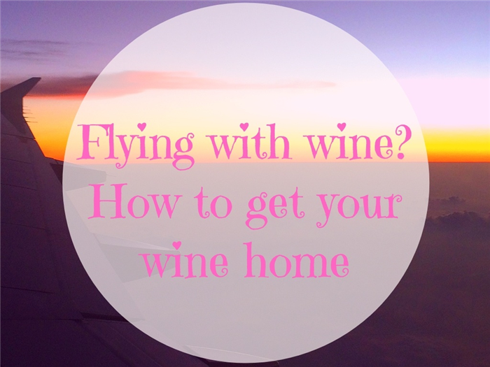 Полет с вином как доставить вино домой